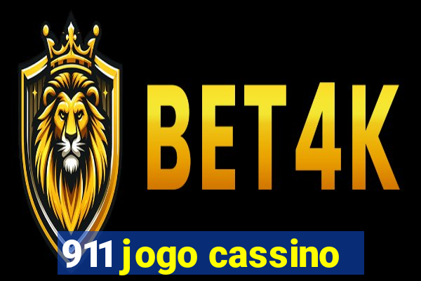 911 jogo cassino